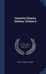 Gazzetta Chimica Italiana; Volume 8