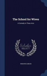 The School for Wives