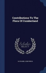 Contributions To The Flora Of Cumberland