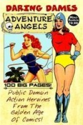 Daring Dames: Adventure Angels