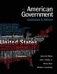 American Government - Institutions and Policies