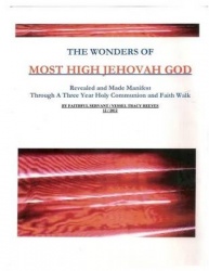 The Wonders of Most High Jehovah God