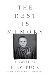 The Rest Is Memory - A Novel