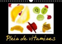 Plein de Vitamines 2016 - Fruits Secs pour Passer l'Hiver