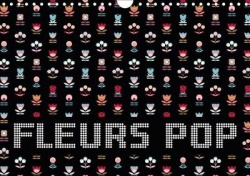 Fleurs Pop 2017 - Des Fleurs Graphiques Aux Couleurs Pop