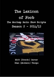 The Lexicon of Foob - the Moocamp Radio Show Season 2 - 2014/15