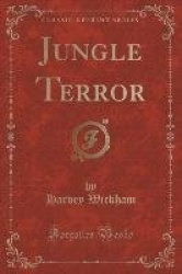 Jungle Terror (Classic Reprint)