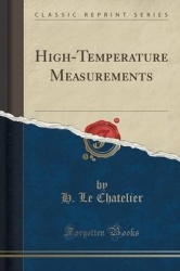 High-Temperature Measurements (Classic Reprint)