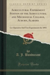 Agricultural Experiment Station of the Agricultural and Mechanical College, Auburn, Alabama - Co-Operative Soil Test Experiments