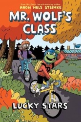 Lucky Stars: A Graphic Novel (Mr. Wolf's Class #3) (Library Edition): Volume 3