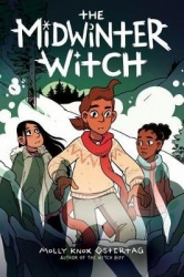The Midwinter Witch: A Graphic Novel (the Witch Boy Trilogy #3) (Library Edition)