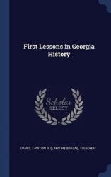 First Lessons in Georgia History