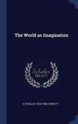 The World as Imagination