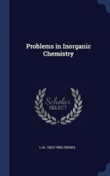 Problems in Inorganic Chemistry
