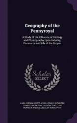Geography of the Pennyroyal: A Study of the Influence of Geology and Physiography Upon Industry, Commerce and Life of the People
