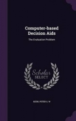 Computer-based Decision Aids: The Evaluation Problem