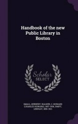 Handbook of the New Public Library in Boston