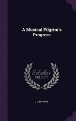 A Musical Pilgrim's Progress