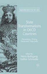 State Transformations in OECD Countries : Dimensions, Driving Forces, and Trajectories