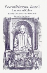Victorian Shakespeare - Volume 2: Literature and Culture