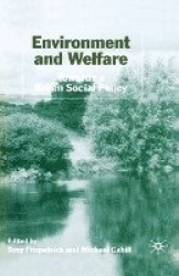 Environment and Welfare - Towards a Green Social Policy