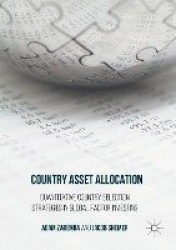 Country Asset Allocation : Quantitative Country Selection Strategies in Global Factor Investing