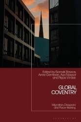 Global Coventry - Migration, Diaspora and Place-Making