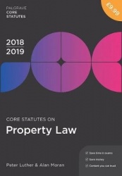 Core Statutes on Property Law 2018-19