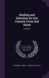 Healing and Salvation for Our Country from God Alone - A Sermon