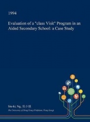 Evaluation of a Class Visit Program in an Aided Secondary School - A Case Study