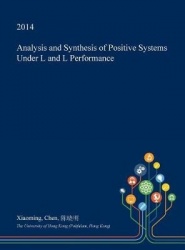 Analysis and Synthesis of Positive Systems Under L₁ And L₁ Performance