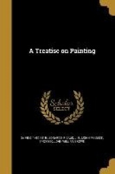 TREATISE ON PAINTING