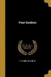 4 GARDENS