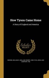 HOW TYSON CAME HOME