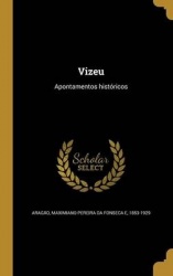 Vizeu: Apontamentos históricos