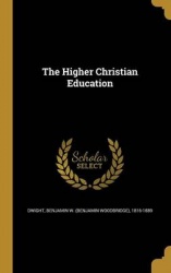 HIGHER CHRISTIAN EDUCATION