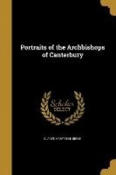 PORTRAITS OF THE ARCHBISHOPS O
