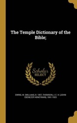 The Temple Dictionary of the Bible;