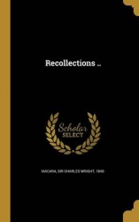Recollections ..