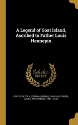 LEGEND OF GOAT ISLAND ASCRIBED