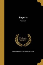 Reports; Volume 7
