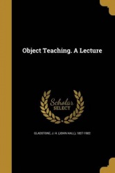 Object Teaching. a Lecture