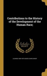 Contributions to the History of the Development of the Human Race;