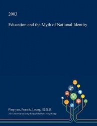 Education and the Myth of National Identity