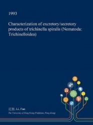 Characterization of Excretory/Secretory Products of Trichinella Spiralis (Nematoda - Trichinelloidea)