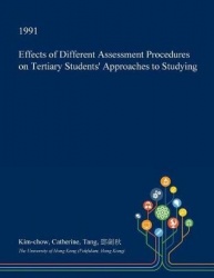 Effects of Different Assessment Procedures on Tertiary Students' Approaches to Studying