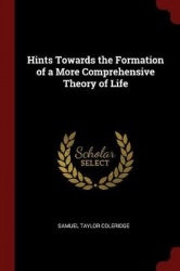 Hints Towards the Formation of a More Comprehensive Theory of Life