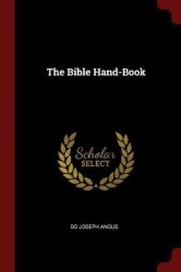 The Bible Hand-Book