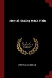 Mental Healing Made Plain