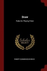 Draw: Rules for Playing Poker